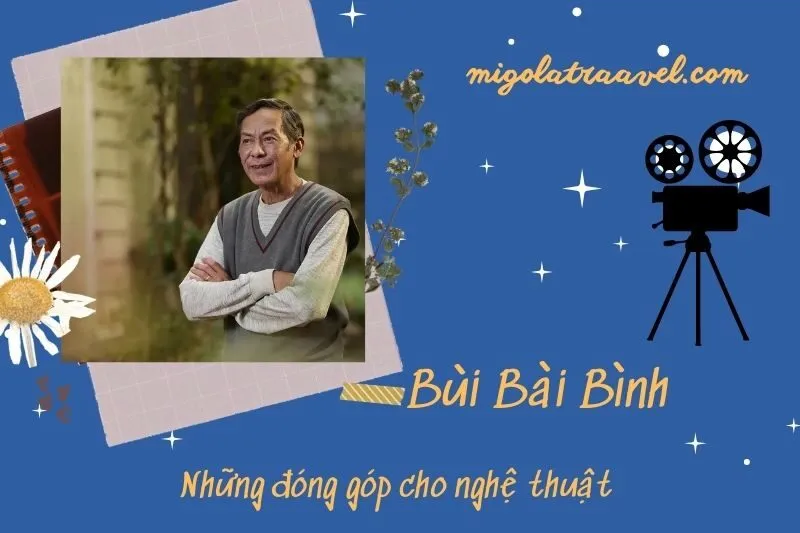 Những đóng góp cho nghệ thuật của Bùi Bài Bình