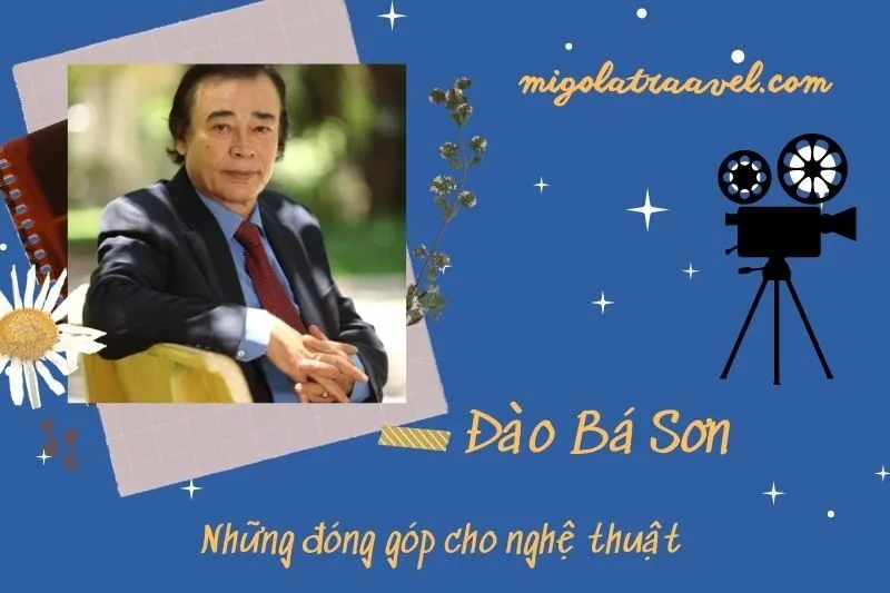 Những đóng góp cho nghệ thuật của Đào Bá Sơn