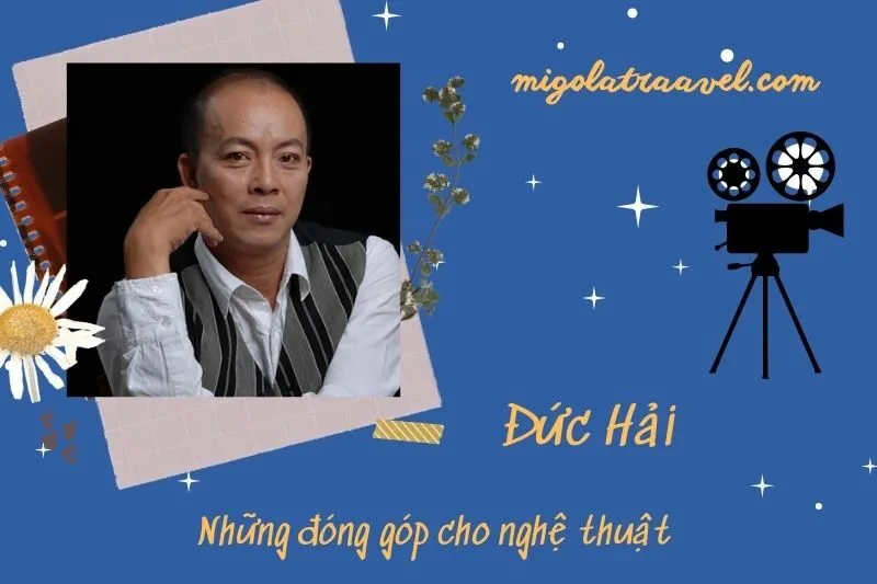 Những đóng góp cho nghệ thuật của ĐứC HảI