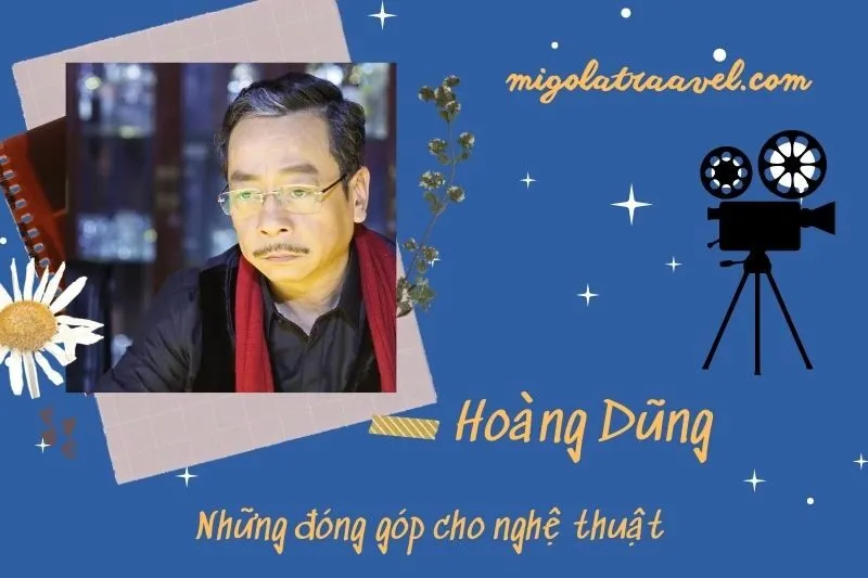 Những đóng góp cho nghệ thuật của Hoàng Dũng