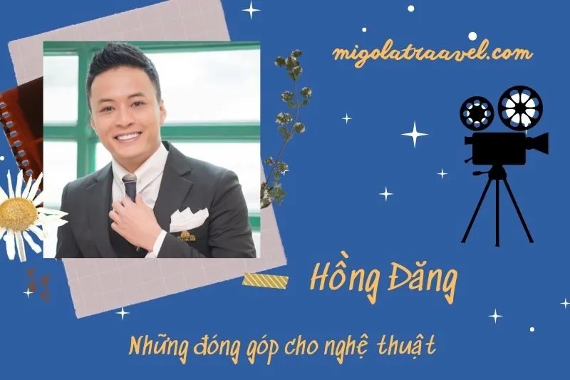 Những đóng góp cho nghệ thuật của HồNg Đăng