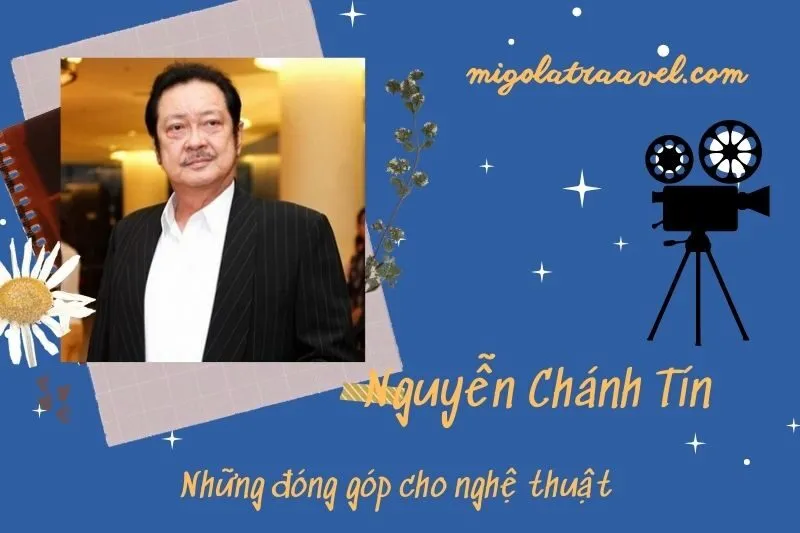 Những đóng góp cho nghệ thuật của NguyễN Chánh Tín