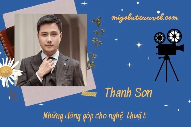Những đóng góp cho nghệ thuật của Thanh Sơn