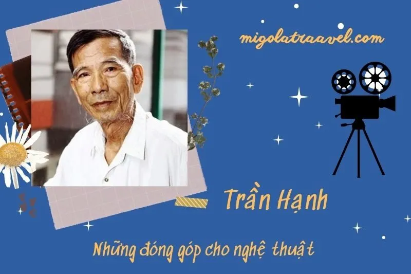 Những đóng góp cho nghệ thuật của TrầN HạNh