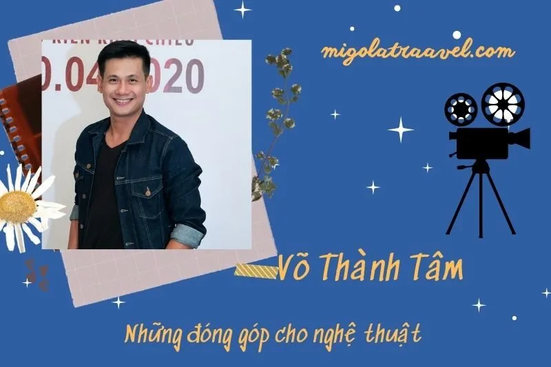 Những đóng góp cho nghệ thuật của Võ Thành Tâm