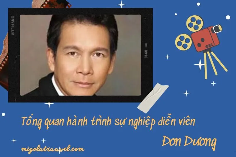 Tổng quan hành trình sự nghiệp diễn viên Đơn Dương