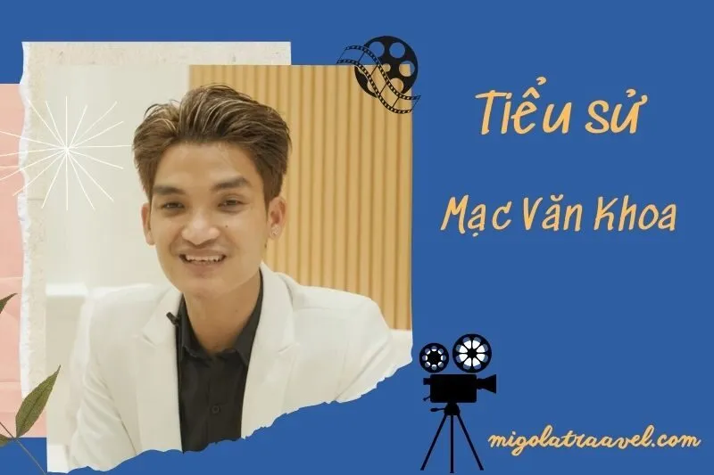 Tiểu sử Mạc Văn Khoa 2025: Hành trình sự nghiệp, gia đình và thành tựu